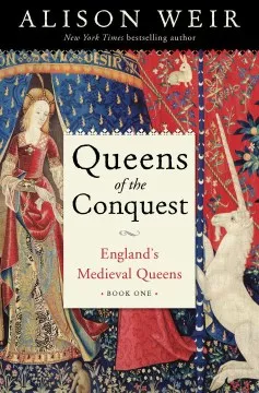 Queens of the conquest. Book one