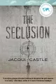 The Seclusion [electronic resource]