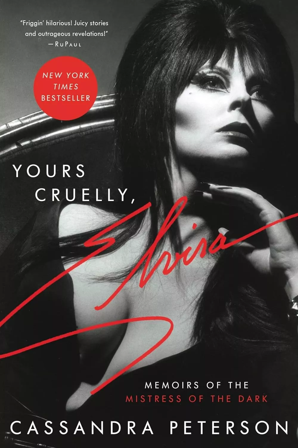 Yours cruelly, Elvira  memoirs of the mistress of the dark